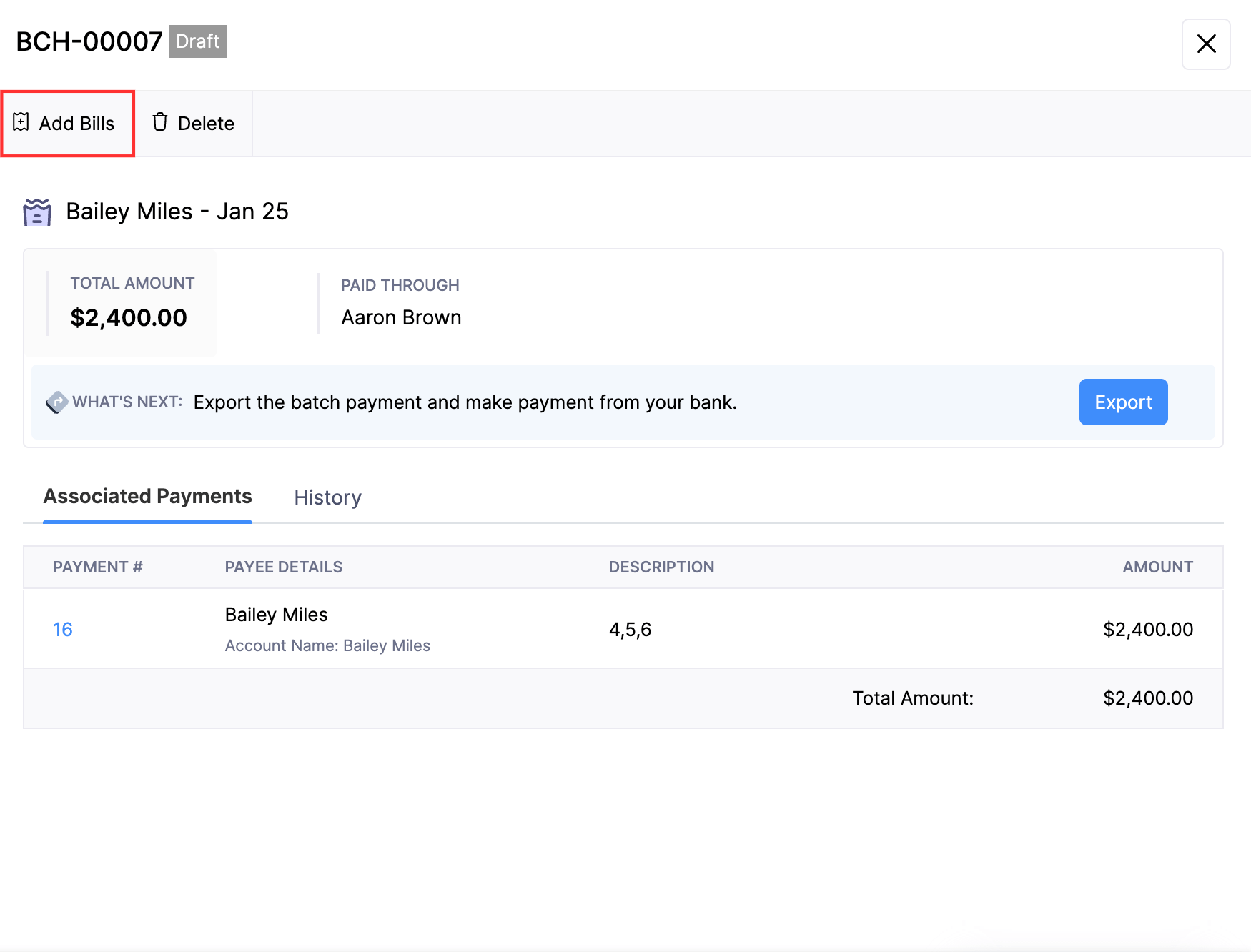 Click Add Bills to add more bills to the batch