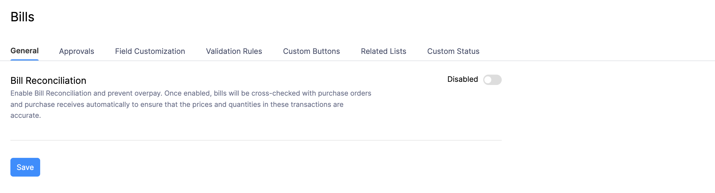 Slide the toggle next to Bill Reconciliation to Disabled