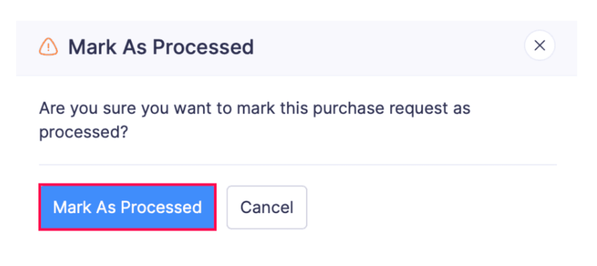 Mark Purchase Request as processed