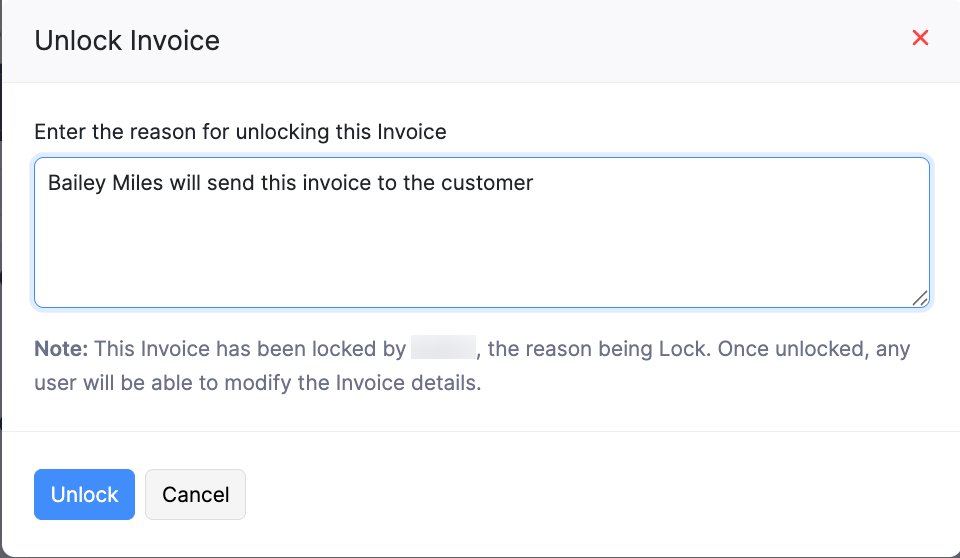 The Unlock Record pop-up. If you're a user with the permission to unlock locked records, enter the reason for unlocking the record in this pop-up.