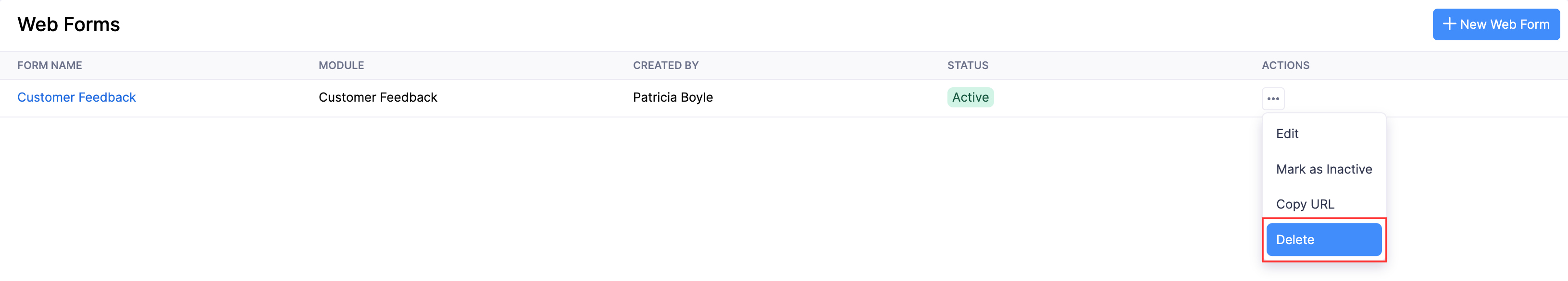 The Web Forms list page. Hover over a web form, click the More icon, and select Delete to delete a web form.